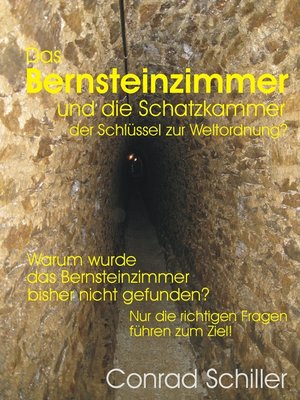cover image of Das Bernsteinzimmer und die Schatzkammer--der Schlüssel zur Weltordnung?